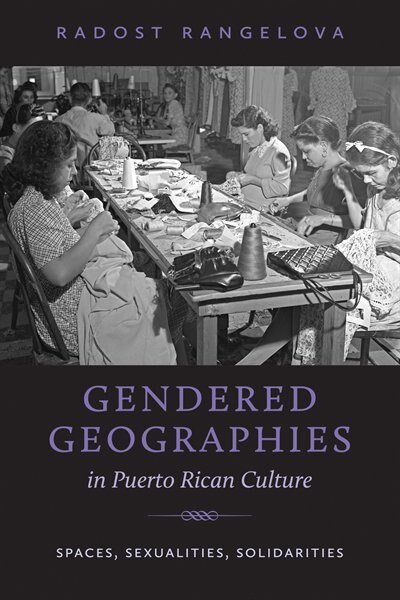 Couverture_Gendered Geographies In Puerto Rican Culture