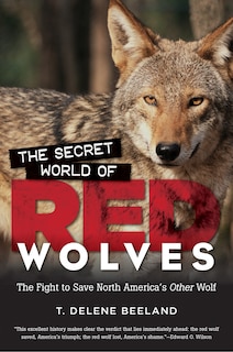 Couverture_The Secret World of Red Wolves