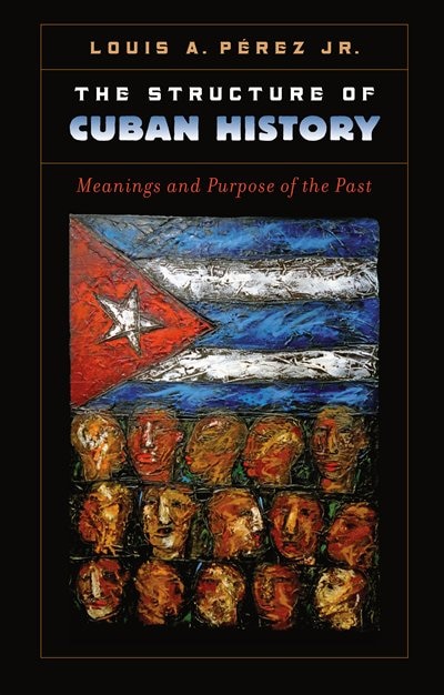 Couverture_The Structure of Cuban History