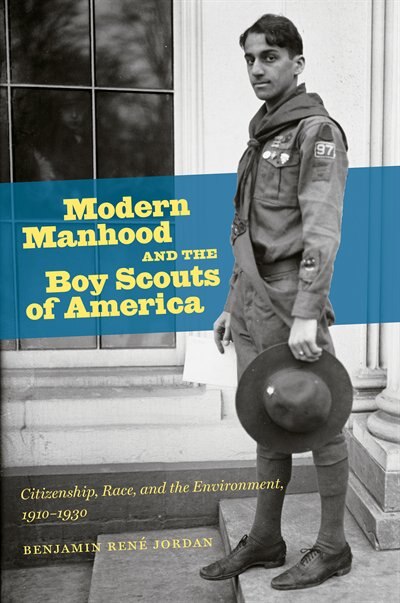 Couverture_Modern Manhood And The Boy Scouts Of America