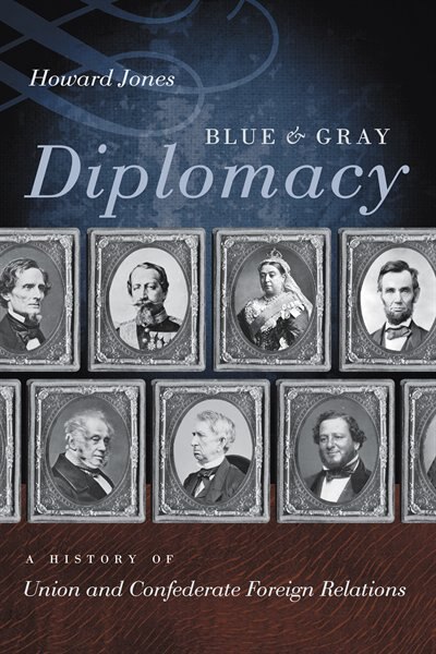 Front cover_Blue And Gray Diplomacy