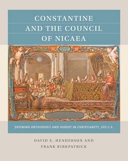 Front cover_Constantine and the Council of Nicaea
