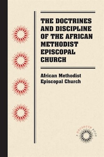 Couverture_The Doctrines and Discipline of the African Methodist Episcopal Church