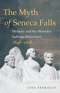 Couverture_The Myth of Seneca Falls