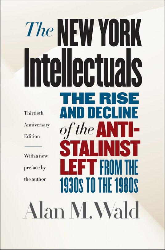 Couverture_The New York Intellectuals, Thirtieth Anniversary Edition