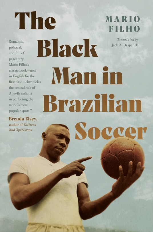 Front cover_The Black Man in Brazilian Soccer