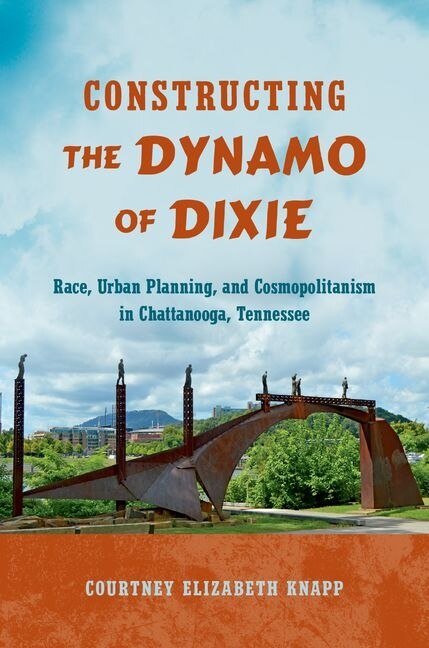 Couverture_Constructing The Dynamo Of Dixie