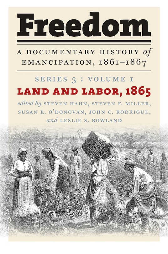 Couverture_Freedom: A Documentary History Of Emancipation, 1861-1867