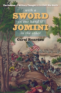 Front cover_With A Sword In One Hand And Jomini In The Other