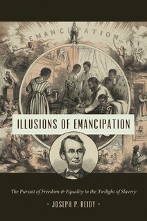 Front cover_Illusions Of Emancipation