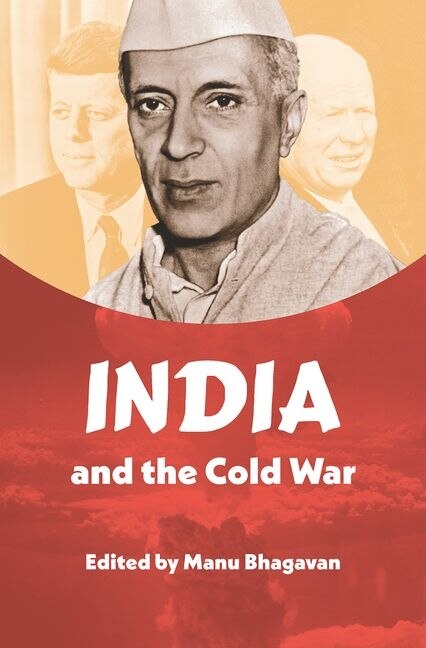 Front cover_India And The Cold War