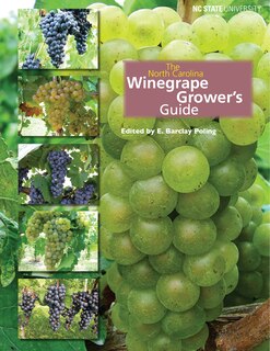 Front cover_The North Carolina Winegrape Grower's Guide