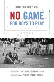 Front cover_No Game For Boys To Play