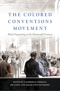 Front cover_The Colored Conventions Movement