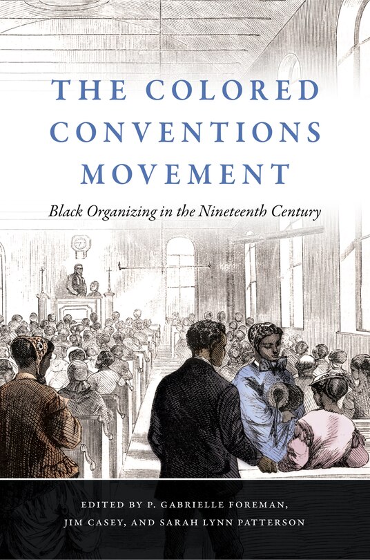 Front cover_The Colored Conventions Movement