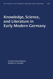 Couverture_Knowledge, Science, And Literature In Early Modern Germany