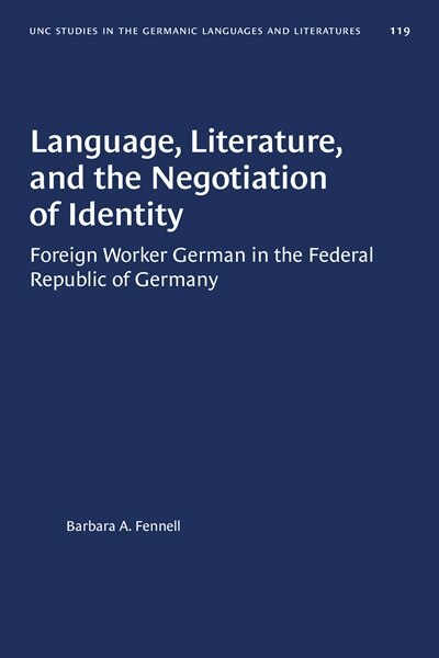 Front cover_Language, Literature, And The Negotiation Of Identity