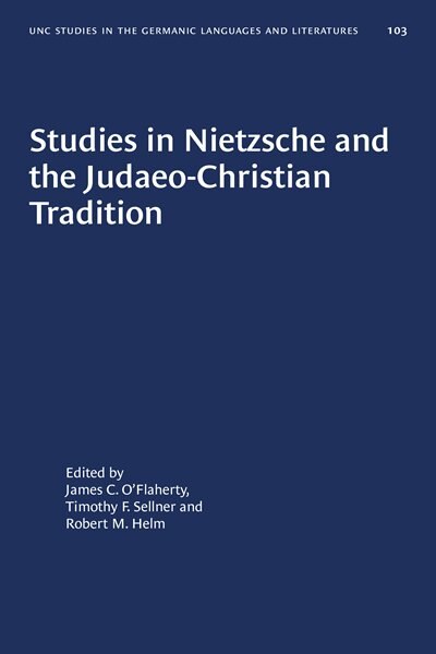 Couverture_Studies In Nietzsche And The Judaeo-christian Tradition