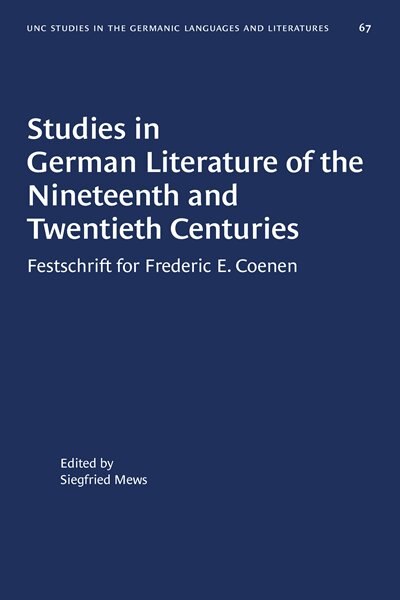 Couverture_Studies In German Literature Of The Nineteenth And Twentieth Centuries