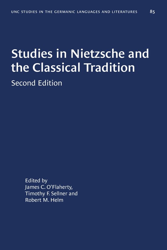 Front cover_Studies In Nietzsche And The Classical Tradition
