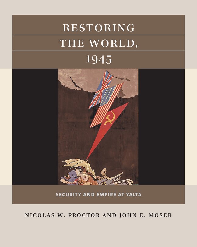 Front cover_Restoring The World, 1945