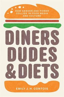 Couverture_Diners, Dudes, And Diets