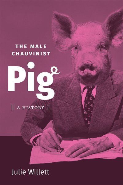 Front cover_The Male Chauvinist Pig