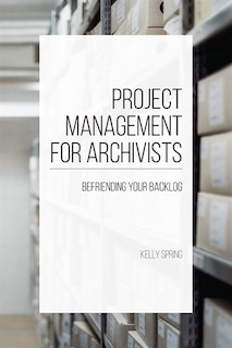 Couverture_Project Management For Archivists