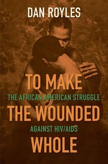 Front cover_To Make The Wounded Whole