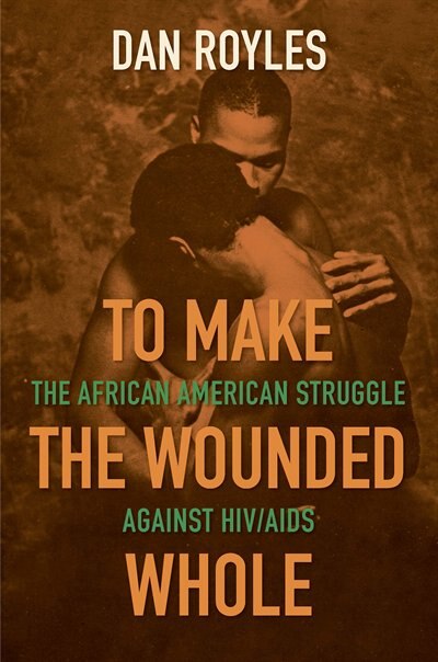 Front cover_To Make The Wounded Whole