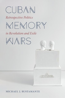 Couverture_Cuban Memory Wars