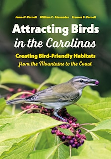 Front cover_Attracting Birds In The Carolinas