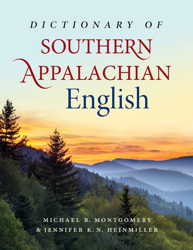 Front cover_Dictionary Of Southern Appalachian English