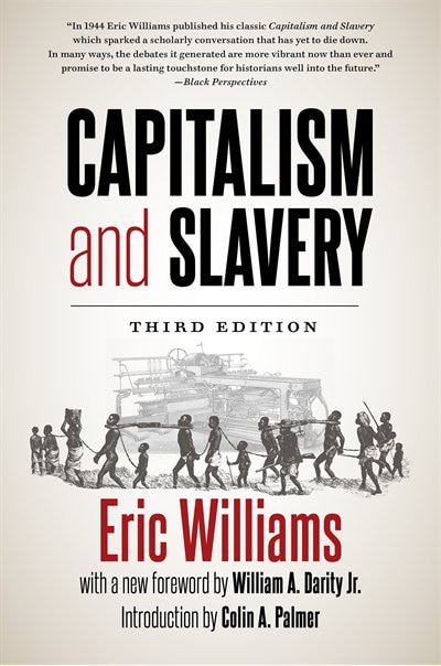 Front cover_Capitalism And Slavery, Third Edition