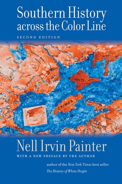 Front cover_Southern History Across The Color Line, Second Edition
