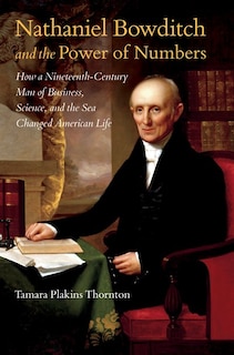 Couverture_Nathaniel Bowditch And The Power Of Numbers