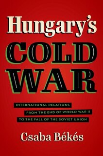 Front cover_Hungary's Cold War