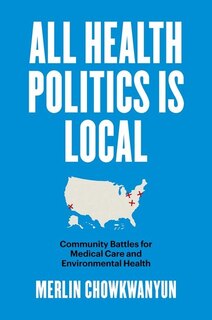Front cover_All Health Politics Is Local
