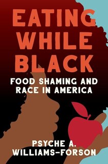 Front cover_Eating While Black