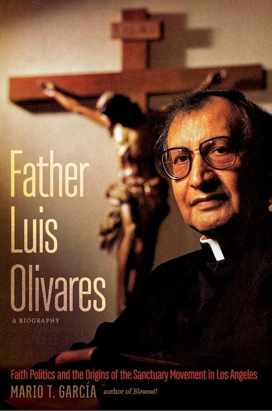 Front cover_Father Luis Olivares, A Biography