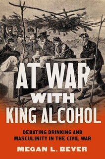 Front cover_At War with King Alcohol