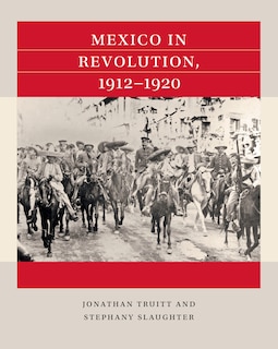 Couverture_Mexico in Revolution, 1912-1920