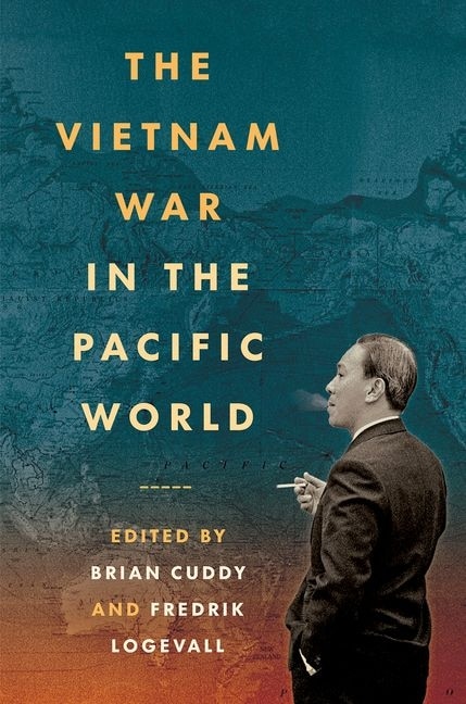 Front cover_The Vietnam War in the Pacific World