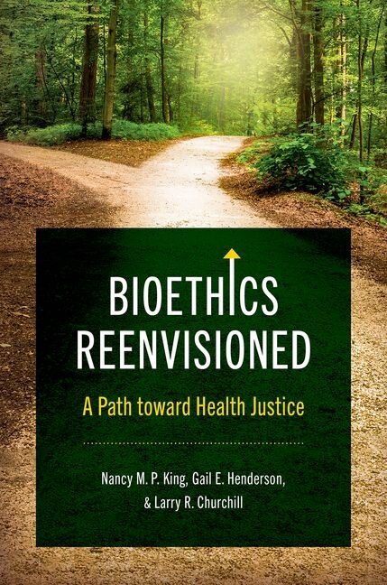 Front cover_Bioethics Reenvisioned