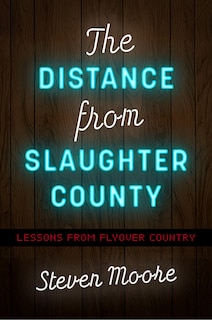 Couverture_The Distance from Slaughter County