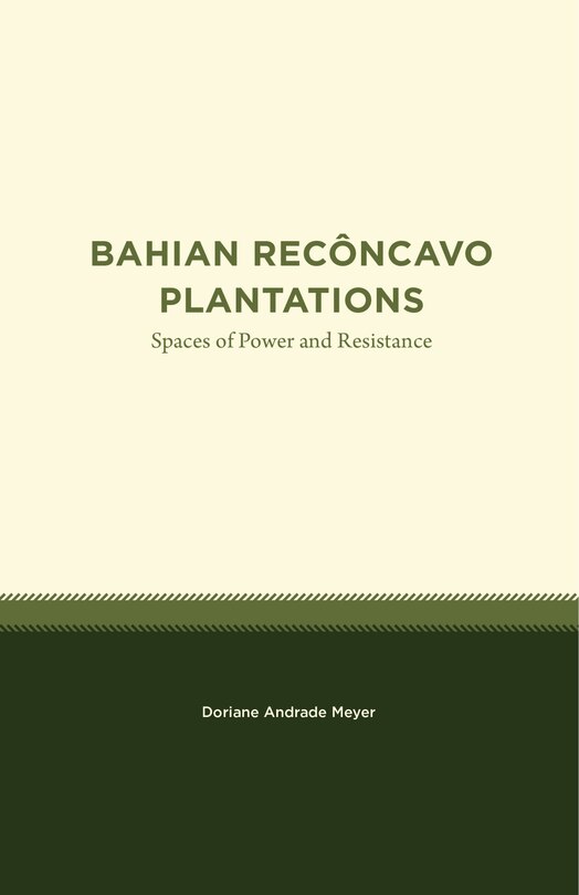 Couverture_Bahian Recôncavo Plantations