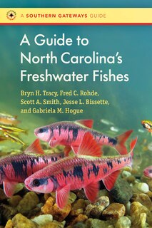 Couverture_A Guide to North Carolina's Freshwater Fishes