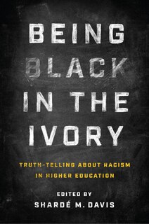 Couverture_Being Black in the Ivory