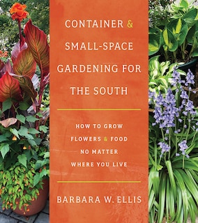 Couverture_Container and Small-Space Gardening for the South