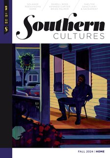 Front cover_Southern Cultures: Home